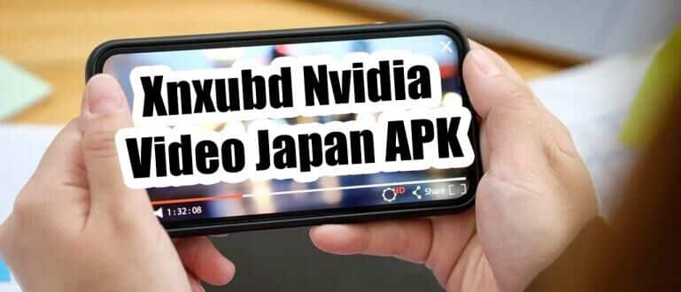 xnxubd 2023 nvidia video japan apk download